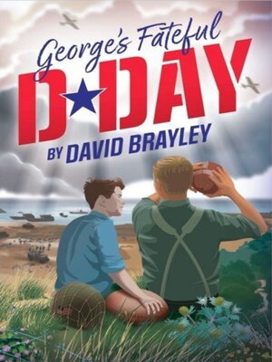 cover image of George's Fateful D-Day
